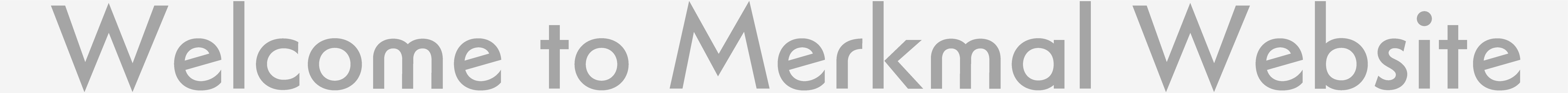 Welcome to Melkmal Website since 1971